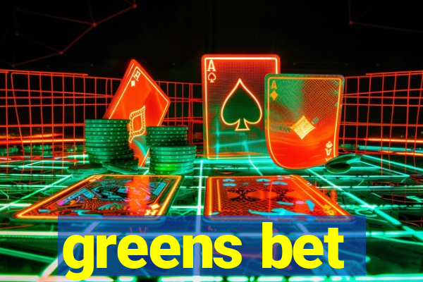 greens bet